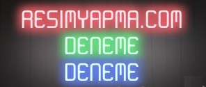 Neon Yazı Yazma