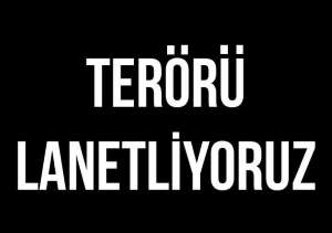 Terörü Lanetliyoruz Resmi